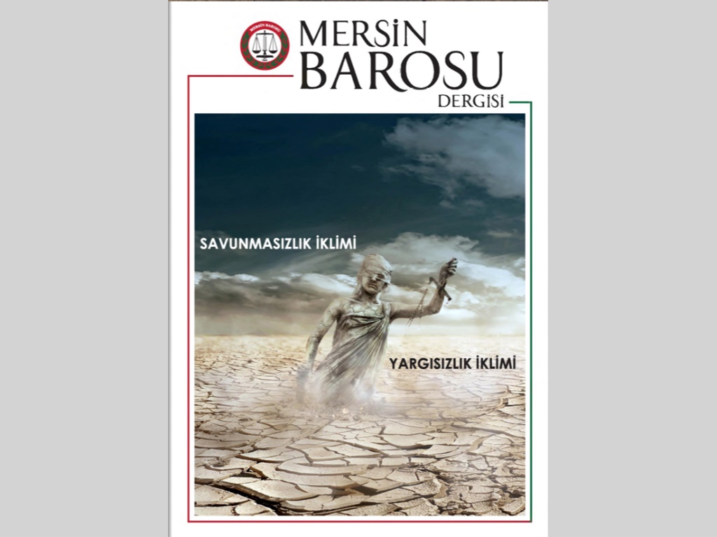 Mersin Barosu Dergisi  Sayı :41 / EYLÜL 2018