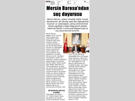 BASINDA BAROMUZ (Mersin Barosu Başkanlığı'nca ‘yasa dışı hukuki danışmanlık’ yapan şirket yetkililerine karşı suç duyurusunda bulunuldu.)