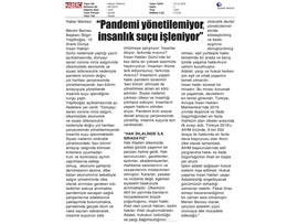 BASINDA BAROMUZ (Yeşilboğaz, "Pandemi yönetilemiyor, insanlık suçu işleniyor")