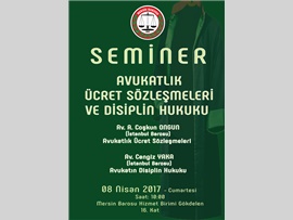 SEMİNER- Avukatlık Ücret Sözleşmesi ve Disiplin Hukuku