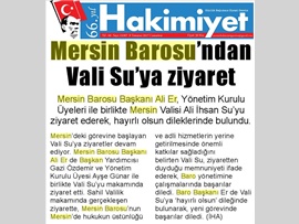 BASINDA BAROMUZ (BAŞKANIMIZIN MERSİN VALİSİ ZİYARETİ) 10.07.2017
