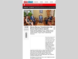 BASINDA BAROMUZ (BAŞKANIMIZIN MERSİN VALİSİ ZİYARETİ) 10.07.2017