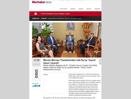 BASINDA BAROMUZ (BAŞKANIMIZIN MERSİN VALİSİ ZİYARETİ) 10.07.2017