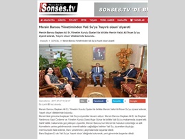 BASINDA BAROMUZ (BAŞKANIMIZIN MERSİN VALİSİ ZİYARETİ) 10.07.2017