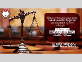 DÜNYA HUKUK GÜNÜ KUTLU OLSUN