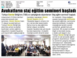 BASINDA BAROMUZ (Türkiye Barolar Birliği'nde Staj Eğitim Semineri Başladı) 11.10.2017