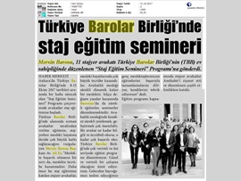 BASINDA BAROMUZ (Türkiye Barolar Birliği'nde Staj Eğitim Semineri Başladı) 11.10.2017