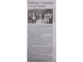 BASINDA BAROMUZ (Yeşilboğaz: "Cumhuriyet Umuttur, Nefestir")