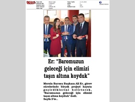 BASINDA BAROMUZ (Ofis Açılışı-"Baromuzun Geleceği İçin Var Gücümüzle Çalışıyoruz)