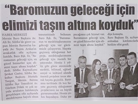 BASINDA BAROMUZ (Ofis Açılışı-"Baromuzun Geleceği İçin Var Gücümüzle Çalışıyoruz)