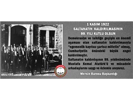 Saltanatın kaldırılmasının 99. yılı kutlu olsun