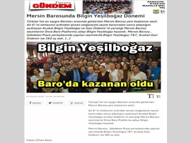 BASINDA BAROMUZ (Mersin Barosu'nun Yeni Başkanı Av. Bilgin Yeşilboğaz Oldu)