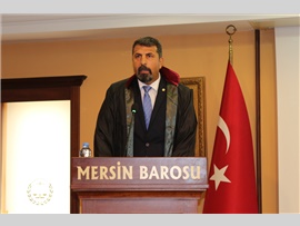MERSİN BAROSU’NUN YENİ BAŞKANI AV. BİLGİN YEŞİLBOĞAZ OLDU