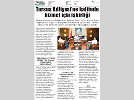 BASINDA BAROMUZ (Tarsus Adliyesi ve Mersin Barosu İşbirliği)