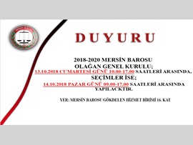 2018-2020 MERSİN BAROSU OLAĞAN GENEL KURUL VE SEÇİM