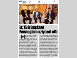 BASINDA BAROMUZ (Baro Başkanımız ve Başkan Yardımcımız, TBB Bşk. Feyzioğlu'nu Ziyaret Etti)