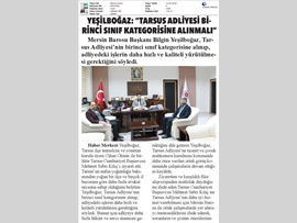 BASINDA BAROMUZ (Yeşilboğaz: "Tarsus Adliyesi 1. Sınıf Kategorisine Alınmalı")