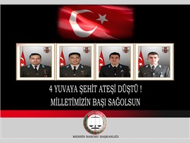 4 YUVAYA ŞEHİT ATEŞİ DÜŞTÜ !