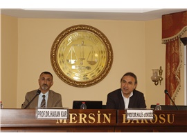 MERSİN BAROSU GENÇ AVUKATLAR MECLİSİMİZ İLK SEMİNERİNİ DÜZENLEDİ