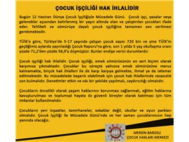 ÇOCUK İŞÇİLİĞİ HAK İHLALİDİR