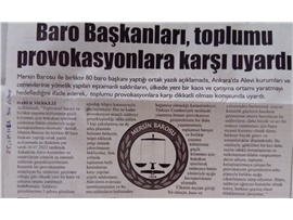Baro başkanlarından provokasyon uyarısı