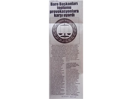 Baro başkanlarından provokasyon uyarısı