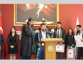 MERSİN BAROSU’NDA RUHSAT HEYECANI