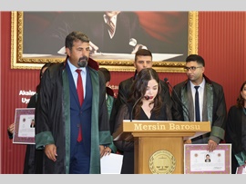 MERSİN BAROSU’NDA RUHSAT HEYECANI