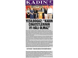 BASINDA BAROMUZ (Yeşilboğaz: "Kadın Cinayetlerinin İyi Hali Olmaz")