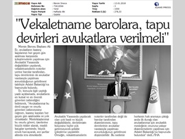 BARO BŞK. ER: "VEKALETNAME BAROLARA, TAPU DEVİRLERİ AVUKATLARA VERİLMELİ"