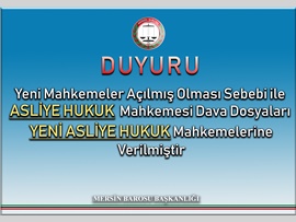 Yeni Asliye Hukuk Mahkemeleri Açılması Sebebi İle Dava Dosyaları Yeni Mahkemelere Verilmiştir