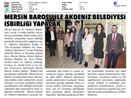 Mersin Barosu ve Akdeniz Belediyesi, çocuk refahı için işbirliğine hazırlanıyor