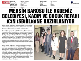Mersin Barosu ve Akdeniz Belediyesi, çocuk refahı için işbirliğine hazırlanıyor