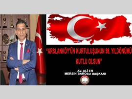 BARO BŞK. ER: “ARSLANKÖY, BÖLGEDE DİRENİŞİN İLK BAŞLADIĞI YERDİR”