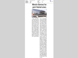 BASINDA BAROMUZ (Mersin Barosu Yeni Hizmet Aracı Aldı)