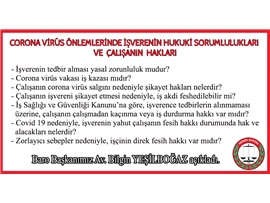 CORONA VİRÜS ÖNLEMLERİNDE İŞVERENİN HUKUKİ SORUMLULUKLARI VE ÇALIŞANIN HAKLARI NELER?