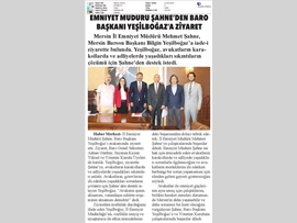 BASINDA BAROMUZ (Mersin İl Emniyet Müdür Mehmet Şahne'den Baro Başkanımıza Ziyaret)