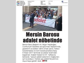 BASINDA BAROMUZ (Mersin Barosu Adalet Nöbetinde)