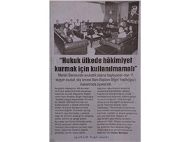 BASINDA BAROMUZ (Yeşilboğaz: "Hukuk Ülkede Hakimiyet Kurmak İçin Kullanılmamalı")