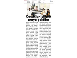 Çocuk Evleri Sitesi'nde kalan çocuklar için bir araya geldiler