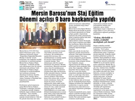 BASINDA BAROMUZ (Staj Eğitim Dönemi Açılışı, 9 Baro Başkanının Katılımıyla Yapıldı)