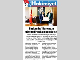 BASINDA BAROMUZ (Yemin Töreni-"Amacımız Baromuzu Güçlendirmek.")