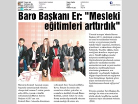 BASINDA BAROMUZ (Baro Bşk. Er, "Mesleki Eğitimleri Artırdık")
