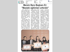 BASINDA BAROMUZ (Baro Bşk. Er, "Mesleki Eğitimleri Artırdık")