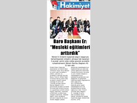 BASINDA BAROMUZ (Baro Bşk. Er, "Mesleki Eğitimleri Artırdık")