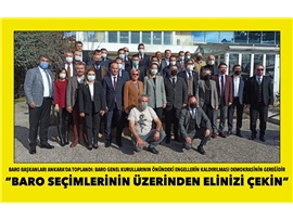 BARO BAŞKANLARI TOPLANTISI YAPILDI