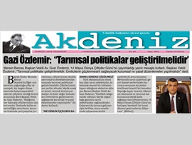 BASINDA BAROMUZ (Av. Gazi Özdemir: "Tarımsal Politikalar Geliştirilmelidir"