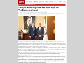 BASINDA BAROMUZ (Mersin İl Emniyet Müdür Mehmet Şahne'den Baro Başkanımıza Ziyaret)