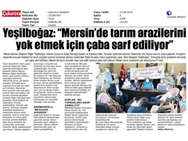 Yeşilboğaz 'Mersin'de tarım arazilerini neden yok ediyorsunuz?'