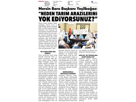 Yeşilboğaz 'Mersin'de tarım arazilerini neden yok ediyorsunuz?'